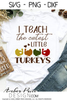 I teach the cutest little turkeys SVG Teacher Thanksgiving SVG Cute turkey svg design cut file for cricut, silhouette, PNG. Cute fall themed DXF also included. Unique sublimation PNG file. Cricut SVG Silhouette SVG Files for Cricut Project Ideas Simply Crafty SVG Bundles Design Bundles, Vectors | amberpricedesign.com