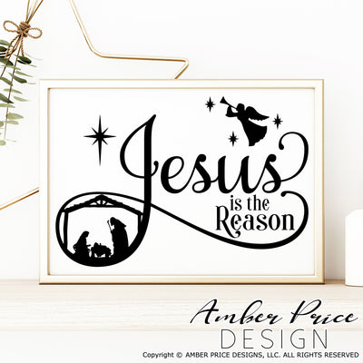 Jesus is the Reason SVG, Christmas Nativity Scene SVG, Christian Christmas SVGs, Cute Christmas ornament SVG, Reason for the season SVGs, winter shirt craft, DIY silhouette projects vector files for home decor. SVG Silhouette SVG SVG Files for Cricut Project Ideas Simply Crafty SVG Bundles Vector | Amber Price Design 