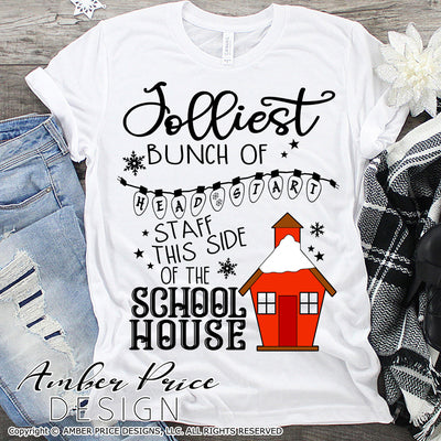Jolliest bunch of head start staff this side of the school house SVG, Teacher Christmas SVGs, winter shirt cut file for cricut, silhouette, festive Christmas designs DXF PNG versions also. Unique sublimation. Silhouette Files for Cricut Project Ideas Simply Crafty SVG Bundles Design Bundles Vector | Amber Price Design