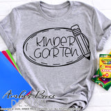 Kindergarten shirt SVG, back to school shirt SVG, last day of Preschool cut file for cricut, silhouette, kindergarten round up svg pencil frame wreath SVG kindergarten teacher SVG. Custom school Vector for going into kindergarten. Kindergartener SVG DXF and PNG sublimation file version included. From Amber Price Design