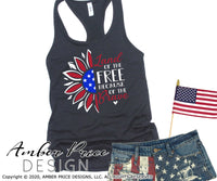 Land of the free because of the brave svg, patriotic sunflower svg, red white and blue sunflower svg,png, dxf, 4th of july svg, america svg, america shape svg, america shape clipart, png, dxf, for cricut, amber price design