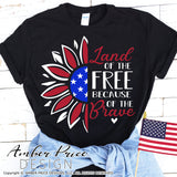 Land of the free because of the brave svg, patriotic sunflower svg, red white and blue sunflower svg,png, dxf, 4th of july svg, america svg, america shape svg, america shape clipart, png, dxf, for cricut, amber price design