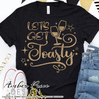 Let's get toasty SVG, Fun New Years Eve shirt svg, New Years Eve SVG PNG DXF. NYE shirt SVG New years eve party Shirt cricut NYE svg silhouette Winter new year tshirt design. Unique sublimation print file. Silhouette Files for Cricut Project Ideas Simply Crafty SVG Bundles Design Bundles Vectors | Amber Price Design