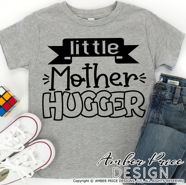 Little Mother Hugger SVG | Boy's SVG | Kid's Shirt SVG PNG DXF | Cut file vector, craft, cricut, silhouette, boy's shirt svg, diy