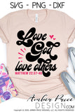 Love God love others SVG, PNG, DXF, Retro Christian svgs, BOHO SVG, retro bible verse svgs, DI,Y 70s 80s, Christian mom shirt designs, diy gifts, Be the good svg, png, dxf, cut file, vectors for cricut, silhouette, amber price design