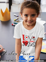 Love like Jesus SVG, PNG, DXF, Valentine's Day SVG, boy's girl's kids adult, christian svg, valentines day shirt svg, design cut file, clipart, layered digital download, Cricut, silhouette, heart svg