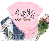 Love never fails svg, Hearing impaired svg, deaf svg, american sign language svg, ASL svg, PNG, DXF 1 corinthians 13:8 svg, valentine's day SVGs, retro svg, vector, Cricut cut file, silhouette cut file, bible verse svg, scripture svg, sublimation, screen print file, digital download, amber price design, glitter