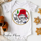 Merry Christmas Diaper's full SVG Funny Baby Christmas SVG PNG & DXF, baby's first Christmas SVG, Christmas Vacation SVGs, baby winter onesie cut file for silhouette, festive holiday SVG, Unique sublimation. Silhouette Files for Cricut Project Ideas Simply Crafty SVG Bundles Design Bundles Vector | Amber Price Design
