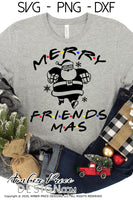 Merry Friendsmas SVG, funny Friend's Christmas SVG cut files for cricut, silhouette festive winter shirt svg, holiday svg files SVG DXF and PNG version also included. Cute and Unique sublimation file. Silhouette Files for Cricut Project Ideas Simply Crafty SVG Bundles Design Bundles Vector | Amber Price Design
