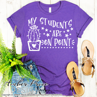 Teacher SVG, My students are on point SVG files, Teacher cactus SVG, Cute DIY teaching Shirt, DIY Gift SVGs. Back to School, Christmas Gift SVG for Cricut SVG Silhouette SVG SVG Files for Cricut, Cricut Projects Cricut Project Ideas Simply Crafty SVG Bundles for Cricut, SVG Design Bundles, Vectors | Amber Price Design
