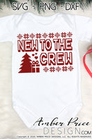Check out our unique Christmas themed new to the crew SVG for your new baby onesie! Our SVGs are great for making your own baby shower gift! Gender neutral New to the crew SVG boy! Cute sublimation file. Cricut SVG Silhouette SVG Files. Cricut Project Ideas Simply Crafty SVG Design Bundles, Vectors | Amber Price Design