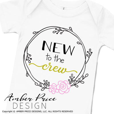 Check out our unique new to the crew SVG for your new baby girl onesie! Our SVG are great for making your own baby shower gifts! New to the crew SVG, Baby on the way SVGs and more! Cute sublimation file. Cricut SVG Silhouette SVG Files. Cricut Project Ideas Simply Crafty SVG Design Bundles, Vectors | Amber Price Design