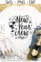 New Year Crew SVG, Fun New Years Eve shirt svg, New Years Eve SVG PNG DXF. NYE shirt SVG New years eve party Shirt cricut NYE svg silhouette Winter new year tshirt design. Unique sublimation print file. Silhouette Files for Cricut Project Ideas Simply Crafty SVG Bundles Design Bundles Vectors | Amber Price Design
