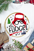 Oh, Fudge! SVG, Funny Christmas SVG, Cute Christmas story svg, ralphie SVG, Christmas shirt svg files, Cute Christmas ornament SVG for DIY winter shirt craft, DIY silhouette projects vector files for home decor. SVG Silhouette SVG SVG Files for Cricut Project Ideas Simply Crafty SVG Bundles Vector | Amber Price Design 