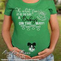Oh what fun it is to say a BABY'S on the way SVG Christmas Maternity SVG  Christmas pregnancy reveal SVG winter Pregnancy announcement SVG / DIY Maternity shirt project! Announce your twin pregnancy with our shirt design this winter! Our unique SVG files are PERFECT for your pregnancy craft PNG DXF Amber Price Design