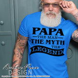 Papa the man the myth the legend SVG, PNG, DXF, Father's Day SVG, Grandpa SVG, Papa SVGs, Cut file for cricut