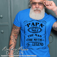 Papa the man the myth the legend SVG PNG DXF Jack Daniels theme SVG, Father's Day SVG, Grandpa SVG, Papa SVGs, Cut file for cricut