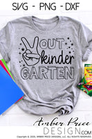 Peace out kindergarten shirt SVG, end of school shirt SVG, last day of school shirt svg last day of kindergarten school cut file for cricut, silhouette. Cute kindergarten teacher SVG. School Vector for going into 1st grade. New 1st grader SVG DXF & PNG version included. Cute Unique sublimation file. From Amber Price Design