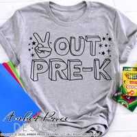 Peace out Pre-K shirt SVG, end of school shirt SVG, last day of preschool shirt svg last day of Pre-K school cut file for cricut, silhouette. Cute preschool teacher SVG. School Vector for going into kindergarten. End of headstart SVG DXF & PNG version included. Unique sublimation file. From Amber Price Design