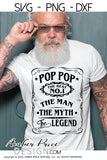 Pop Pop The Man The Myth The Legend SVG PNG DXF Jack Daniels SVG, Father's Day SVG, Pop Pop SVGs, cut file for cricut, silhouette cut file, amber price design