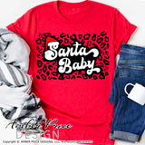 Santa Baby SVG, leopard print SVG, Retro Christmas SVG, Winter svg, vintage Santa SVG, cute DIY christmas ornament SVGs winter shirt craft, DIY Cricut and silhouette projects vector files, for home decor. SVG Silhouette SVG SVG Files for Cricut Project Ideas Simply Crafty SVG Bundles Vector | Amber Price Design 