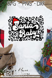 Santa Baby SVG, leopard print SVG, Retro Christmas SVG, Winter svg, vintage Santa SVG, cute DIY christmas ornament SVGs winter shirt craft, DIY Cricut and silhouette projects vector files, for home decor. SVG Silhouette SVG SVG Files for Cricut Project Ideas Simply Crafty SVG Bundles Vector | Amber Price Design 