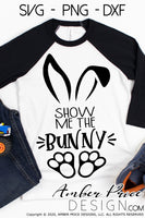 Show me the bunny, Easter Bunny svg, Easter svg, Funny SVG, Easter png Spring SVG, Kid's Easter bunny png, cute Spring SVG toddler shirt craft DIY Cricut silhouette projects vector files for home decor. Free SVGs for Silhouette SVG Files for Cricut Project Ideas Simply Crafty SVG Bundles Vector | Amber Price Design | amberpricedesign.com