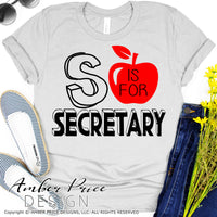 S is for Secretary SVG. Our cute school secretary shirt SVG is designed for use with cricut, and silhouette. Elementary School secretary SVG. Custom Preschool counselor Vector. Early Childhood secretary svg file. Layered SVG DXF and PNG version also included. Cute and Unique sublimation file. From Amber Price Design
