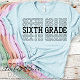 Sixth grade shirt SVG, back to school shirt SVG, last day of school cut file for cricut, silhouette, 6th grade stacked font echo font SVG, 6th grade teacher SVG. Custom school Vector for going into 6th grade. New 6th grader SVG DXF and PNG version also included. Cute and Unique sublimation file. From Amber Price Design