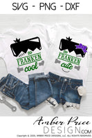 Kid's Halloween SVG PNG DXF, Franken Cool SVGs, Matching siblings Halloween SVGs, Franken Cute DIY Halloween shirt SVG. Brother and sister cut file for cricut, silhouette, cute Halloween Shirt Vector for Fall and Autumn. Fall shirt SVG DXF PNG versions included. EPS by request. Sublimation file. From Amber Price Design