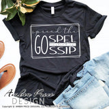 Spread the Gospel instead of Gossip SVG, png, dxf, cute Christian svg, christian shirt design SVG, hand lettered, scripture svg, design, bible verse svg, Cricut Silhouette cut file