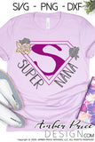 super nana svg png dxf