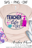 Teacher life SVG, Teacher SVG files, COVID Teacher life be like SVG, Cute DIY teaching Shirt, DIY Gift SVGs. Back to School, Christmas Gift SVG for Cricut SVG Silhouette SVG SVG Files for Cricut, Cricut Projects Cricut Project Ideas Simply Crafty SVG Bundles for Cricut, SVG Design Bundles, Vectors | Amber Price Design
