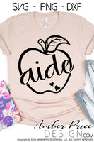Teacher's Aide SVG, Para SVG files, Teacher Apple SVG, Cute DIY Paraprofessional Shirt, Para Gift SVGs. Back to School, Christmas Gift TA SVG for Cricut SVG Silhouette SVG SVG Files for Cricut, Cricut Projects Cricut Project Ideas Simply Crafty SVG Bundles for Cricut, SVG Design Bundles, Vectors | Amber Price Design