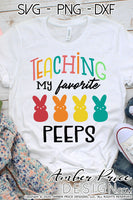 Teaching my favorite peeps svg, Teacher Easter svg, easter bunny SVG, COVID Easter png, Easter bunny png, cute Spring SVG toddler shirt craft DIY Cricut silhouette projects vector files for home decor. Free SVGs for Silhouette SVG Files for Cricut Project Ideas Simply Crafty SVG Bundles Vector | Amber Price Design | amberpricedesign.com