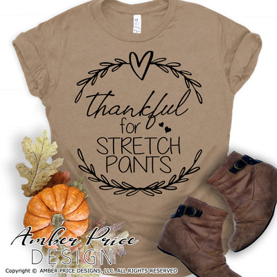Thankful for stretch pants SVG Fall Pregnancy / Maternity SVG! Cute DIY Thanksgiving Pregnancy reveal SVG files for all your Maternity shirt projects! Announce your pregnancy with our creative fall maternity designs! Our Pregnancy Announcement SVGs for your pregnancy crafts! PNG DXF | Amber Price Design Design bundle