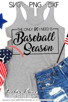 The only BS I need is baseball season SVG PNG DXF, Baseball SVG