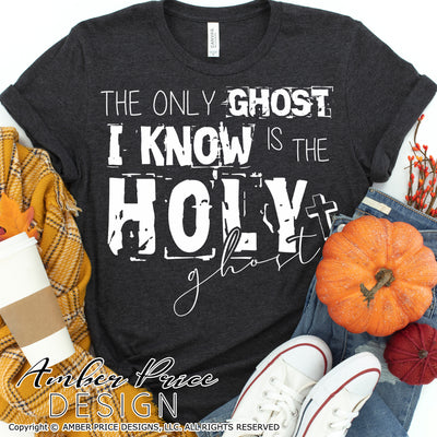 The only Ghost I know is the Holy Ghost SVG, Christian Halloween SVG cut file for cricut, silhouette, SVG, DXF and Sublimation PNG. Custom Halloween Shirt Vector for Fall and Autumn. Women's Fall Halloween shirt DXF and PNG version also included. EPS by request. Cute and Unique sublimation file. From Amber Price Design