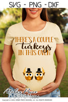 There's a couple turkeys in this oven SVG | Fall Maternity SVG! Cute DIY TWIN Thanksgiving Pregnancy reveal SVG files for all your twins Maternity shirt projects! Announce your pregnancy with our creative fall maternity designs! Our Pregnancy Announcement designs for your crafts! PNG DXF | Amber Price Design bundles
