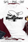 The rodfather svg png dxf fishing design