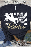 This ain't my first rodeo svg SVG Mutton Bustin' SVG, Rodeo shirt design, cut file, png, dxf, DIY kid's rodeo shirt design, cut file, cricut, silhouette, bull riding shirt, cowboy svg, cowgirl svg, country svg, western svg, county fair svg