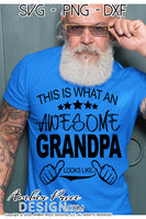 This is what an awesome Grandpa looks like SVG, PNG, DXF, Father's Day SVGs, Thumbs up SVG, Pregnancy Reveal to Grandpa SVG