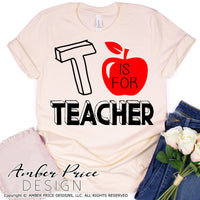 T is for Teacher SVG. Our cute preschool teacher shirt SVG is designed for use with cricut, and silhouette. Elementary School teacher SVG. Custom Early Childhood education Vector. Head start Pre-K Teacher svg file. Layered SVG DXF and PNG version also included. Cute and Unique sublimation file. From Amber Price Design