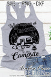 What happens at the campsite stays at the campsite SVG PNG DXF Camping SVG, camper svg, vintage camper svg, antique camper svg, camping dxf, campsite svg, clipart, cut file, diy cricut craft, silhouette, screen print, sublimation, download, RV SVG, Travel Trailer SVG