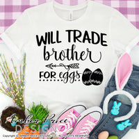 Will trade brother for eggs svg, Kid's Easter svg, funny spring SVG, Girl's Easter png, Spring SVG, Boys Easter png, Spring SVG toddler shirt craft Cricut silhouette projects vector files for home decor. Free SVGs for Silhouette SVG Files for Cricut Project Ideas Simply Crafty SVG Bundles Vector | Amber Price Design | amberpricedesign.com