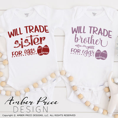 Siblings easter svgs, Will trade brother for eggs svg, Will trade sister for eggs svg, Kid's Easter svg, funny spring SVG, Girl's Easter png, Spring SVG, Boys Easter png, Spring SVG toddler shirt craft Cricut silhouette projects vector files for home decor. Free SVGs for Silhouette SVG Files for Cricut Project Ideas Simply Crafty SVG Bundles Vector | Amber Price Design | amberpricedesign.com