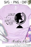 world's okayest homeschool mom svg png dxf