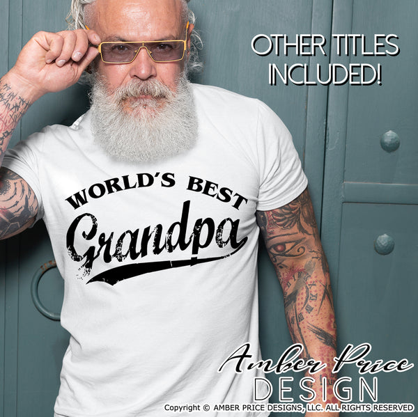 World's best Grandpa SVG, Father's day svgs, Grand Dad SVG, Baseball lettering svg png dxf