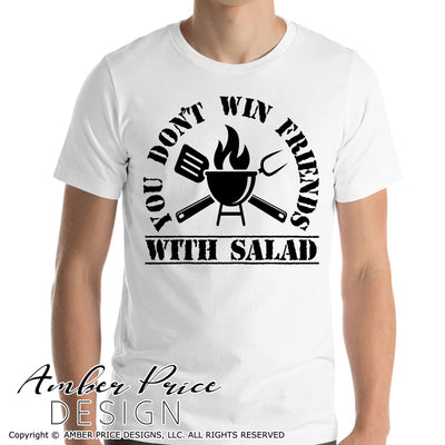 You don't win friends with salad SVG PNG DXF Grilling SVGs Dad Grill Design